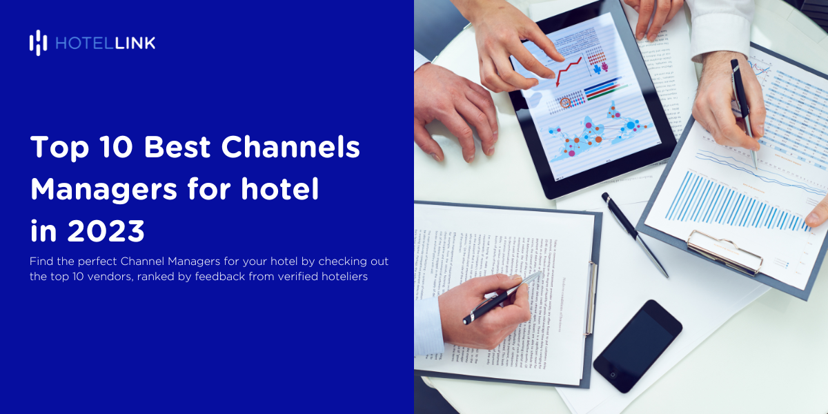 Top 10 best Channel Manager systems for hotels